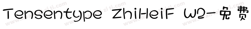 Tensentype ZhiHeiF W2字体转换